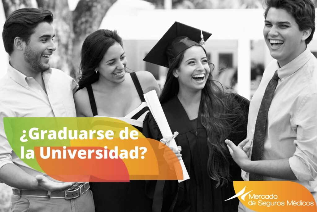 ¡Felicidades, graduados! Tienes un diploma, ahora obtén un seguro médico.
