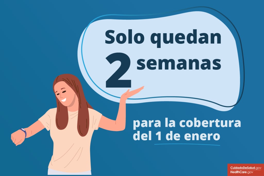 Solo quedan 2 semanas para la cobertura del 1 de enero