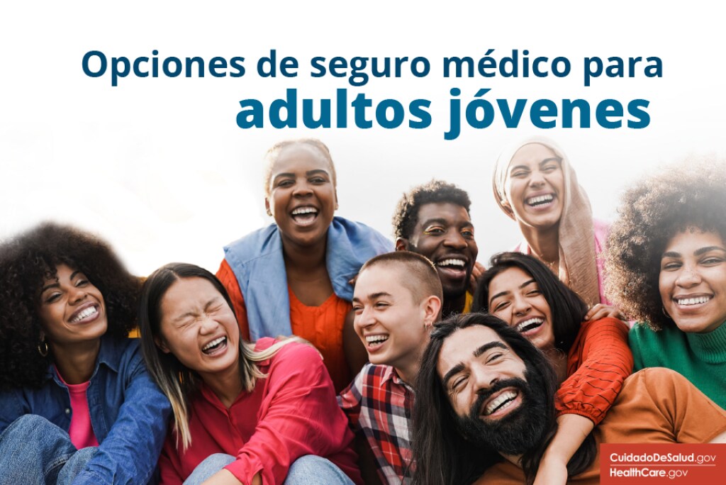 Opciones de seguro médico para adultos jóvenes Opciones de seguro médico para adultos jóvenes