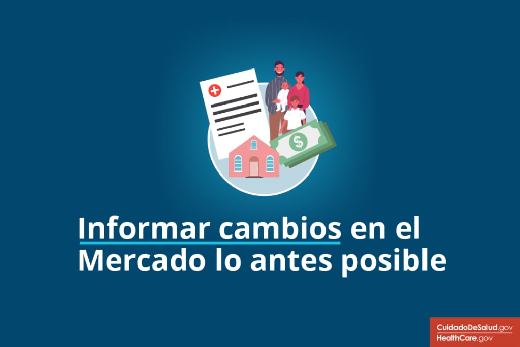 Informe los cambios en el Mercado lo antes posible Informe los cambios en el Mercado lo antes posible